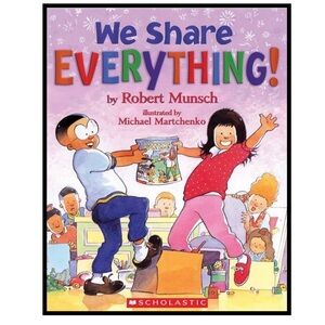 BUNDLE & SAVE🎉We Share Everything Book by Robert Munsch